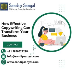 How Effective Copywriting Can Transform Your Business.sandipsanyal.com