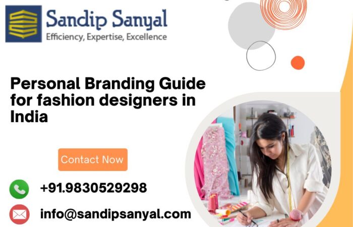 Personal Branding Guide for fashion designers in India  Personal Branding Guide for fashion designers in India