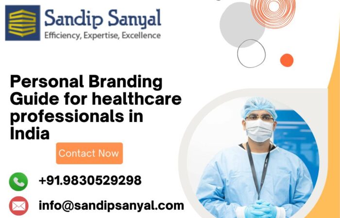 Personal Branding Guide for healthcare professionals in India  Personal Branding Guide for healthcare professionals in India