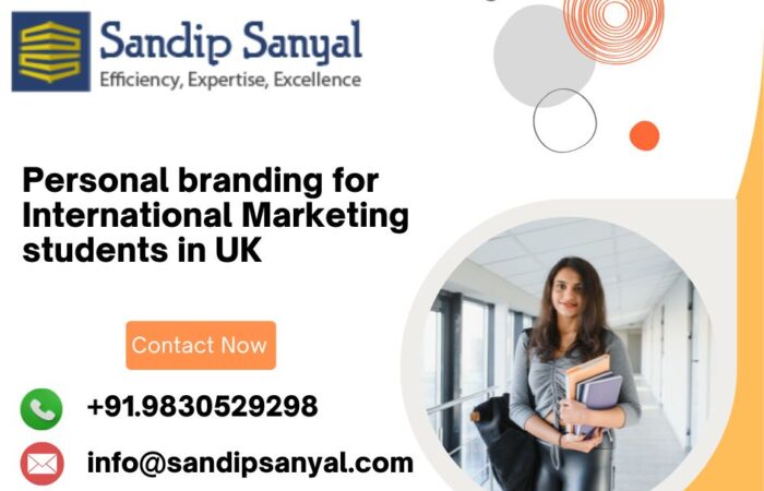 Personal branding for International Marketing students in UK  Personal branding for International Marketing students in UK