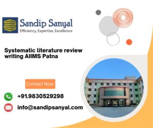 Systematic literature review writing AIIMS Patna