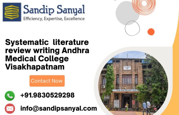 Systematic literature review writing Andhra Medical College Visakhapatnam