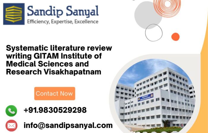 Systematic literature review writing GITAM Institute of Medical Sciences and Research Visakhapatnam