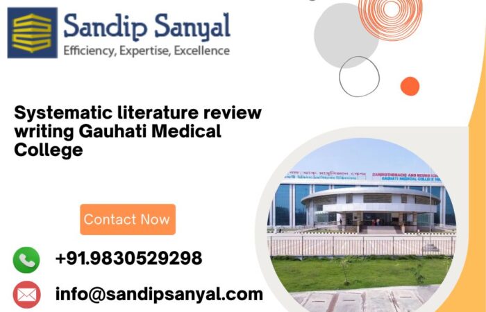 Systematic literature review writing Gauhati Medical College