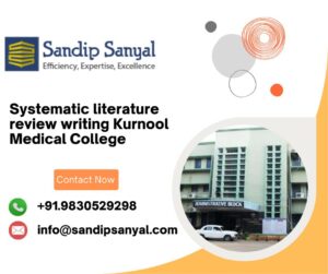 Systematic literature review writing Kurnool Medical College