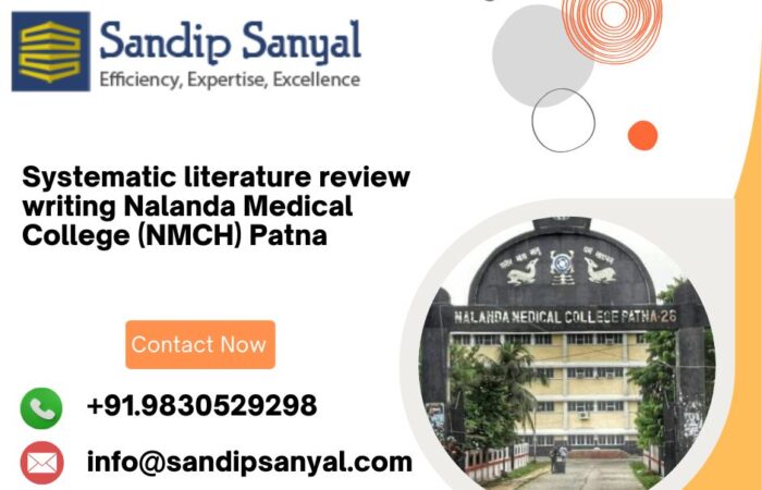 Systematic literature review writing Nalanda Medical College (NMCH) Patna