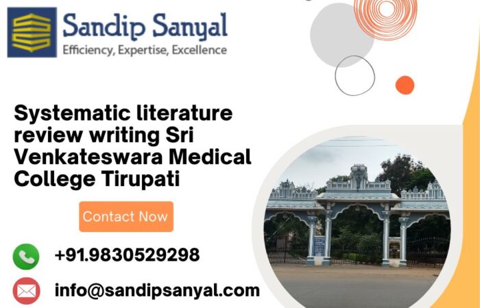 Systematic literature review writing Sri Venkateswara Medical College Tirupati
